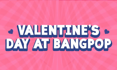 Valentine's Day at BangPop